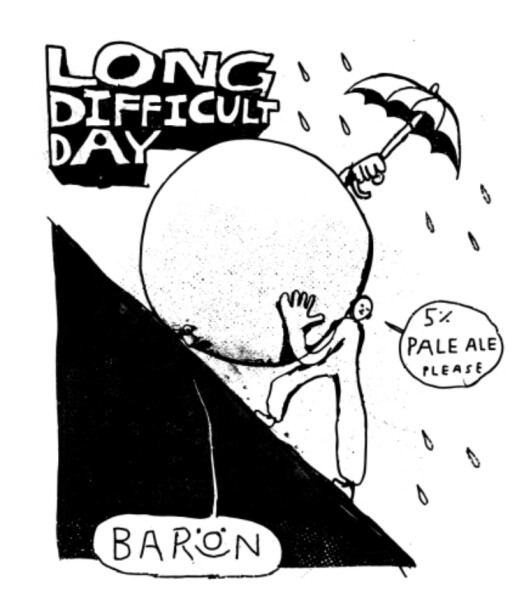 Baron Brewing Long Difficult Day