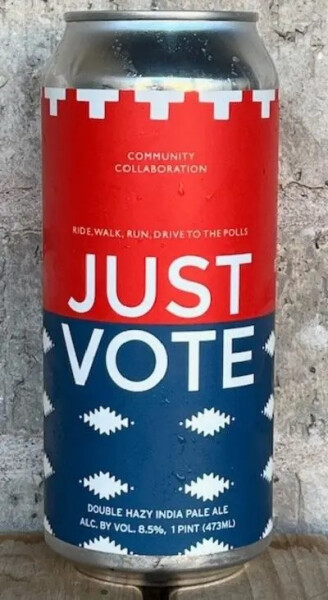 Bow & Arrow Brewing Company Just Vote