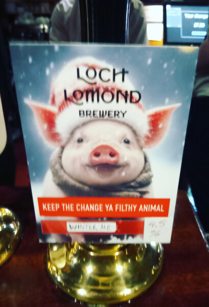 Loch Lomond Brewery Keep the Change Ya Filthy Animal