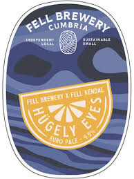 Fell Brewery Hugely Eyes