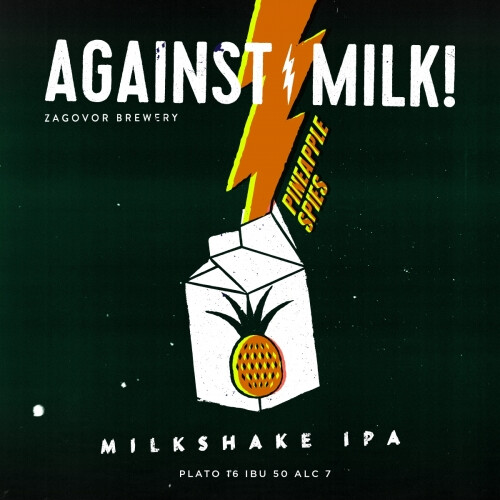 Zagovor Brewery Against Milk! Pineapple Spies