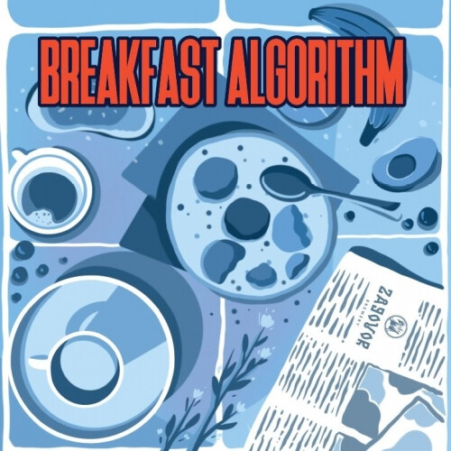 Zagovor Brewery Breakfast Algorithm