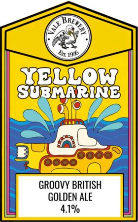 Vale Brewery Yellow Submarine