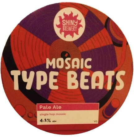 Shiny Brewing Mosaic Type Beats