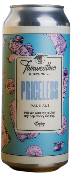 Fairweather Brewing Company Priceless