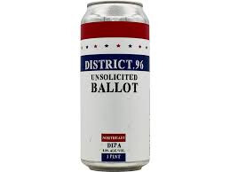 District 96 Beer Factory Unsolicited Ballot