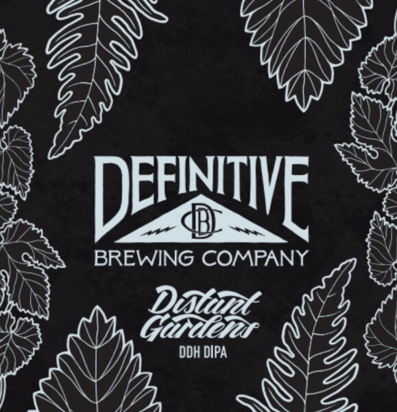 Definitive Brewing Company Distant Gardens