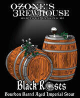 Ozone's Brewhouse Black Roses