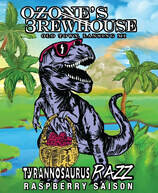 Ozone's Brewhouse Tyrannosaurus Razz