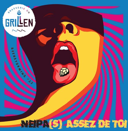 Brasserie du Grillen Neipa(s) Assez de Toi