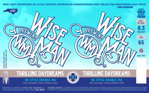 Wise Man Brewing Thrilling Daydreams