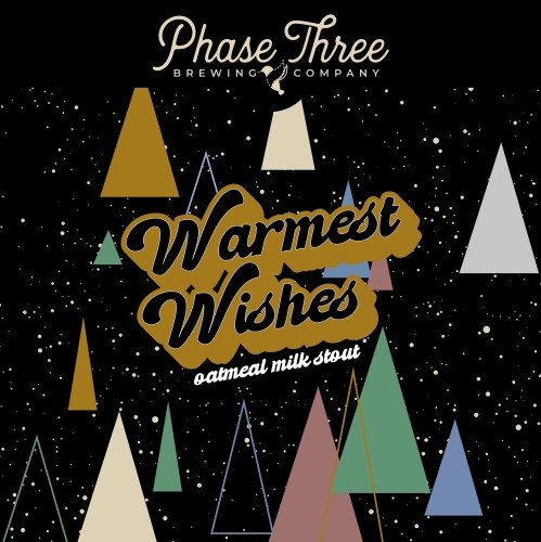 Phase Three Brewing Company Warmest Wishes