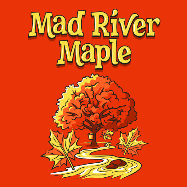 Lawson's Finest Liquids Mad River Maple