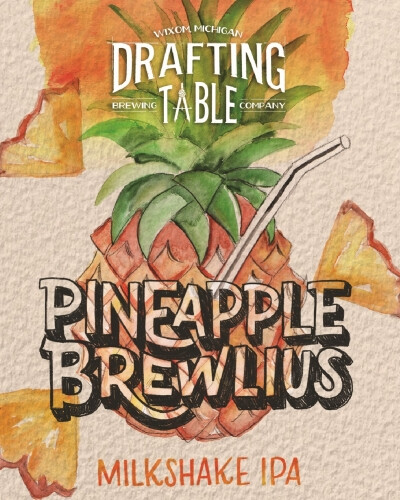 Drafting Table Brewing Company Pineapple Brewlius