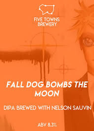 Five Towns Brewery Fall Dog Bombs The Moon