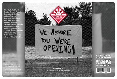 Icarus Brewing We Assure You We're Opening
