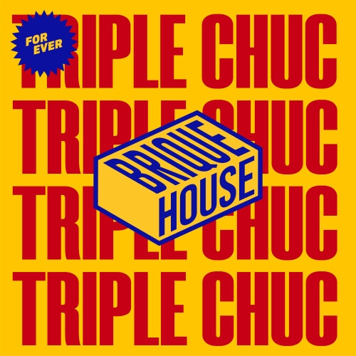 Brique House Triple Chuc