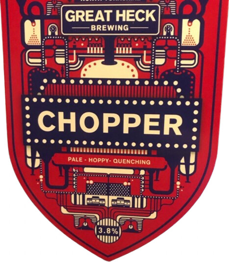 Great Heck Brewing Chopper