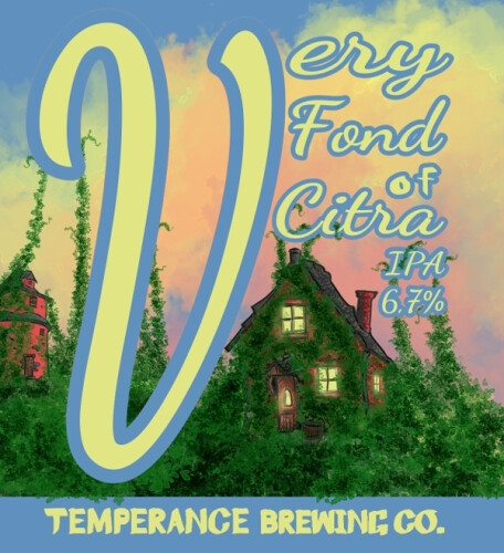 Temperance Brewing Co. Very Fond of Citra