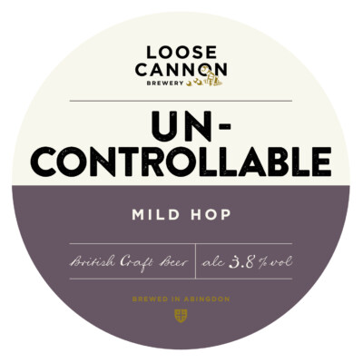 Loose Cannon Brewery Un-controllable