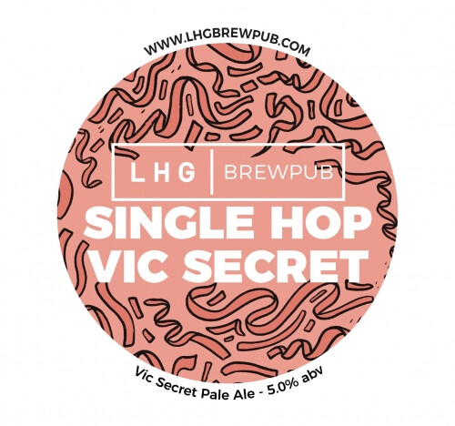 LHG Brewpub Single Hop Vic Secret