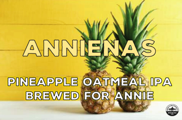 Benchwarmers Brewing Co Annienas