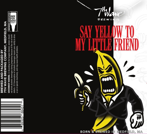 7th Wave Brewing Say Yellow to My Little Friend