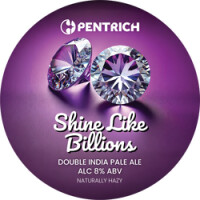 Pentrich Brewing Co. Shine Like Billions (2024)