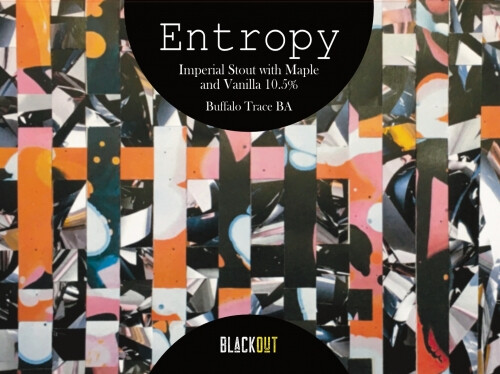 Blackout Brewing Entropy - Buffalo Trace BA