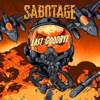 Sabotage Last Goodbye