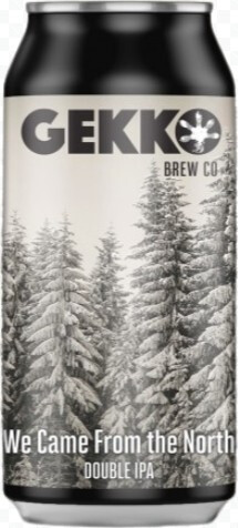 Gekko Brewing Company We Came From the North