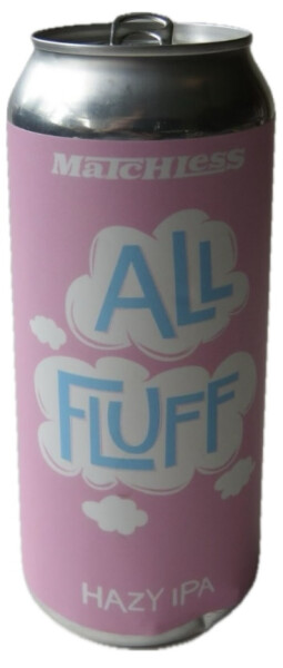 Matchless Brewing All Fluff IPA