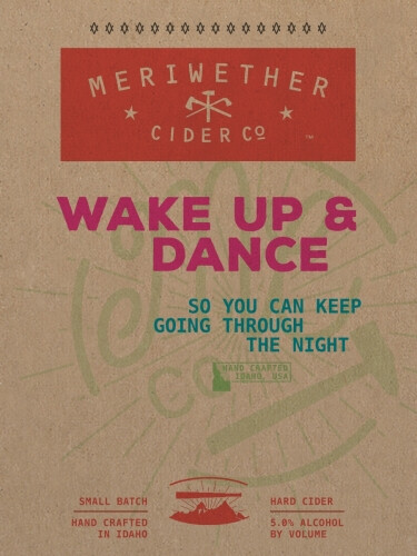 Meriwether Cider Company Wake Up & Dance