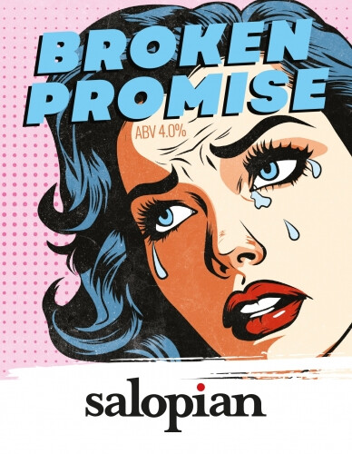 Salopian Brewery Broken Promise