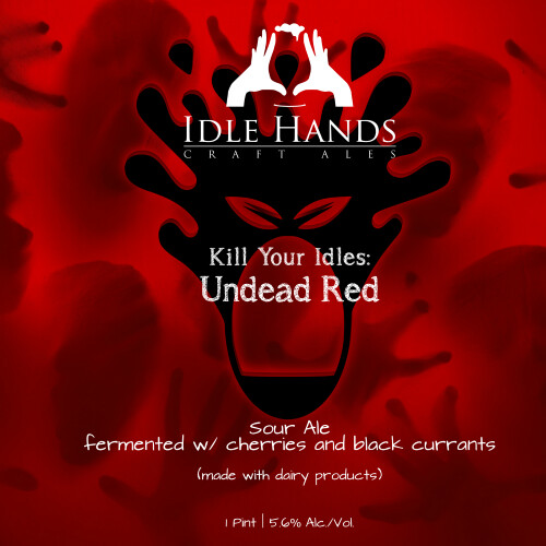 Idle Hands Craft Ales Kill Your Idles: Undead Red