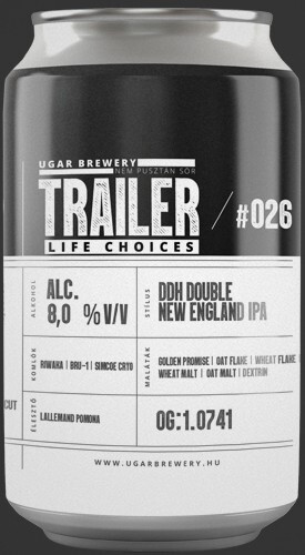 UGAR Brewery Trailer #026 - Life Choices