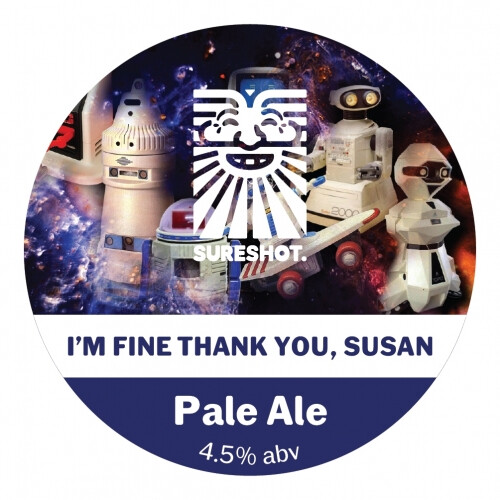 Sureshot Brewing Company I'm Fine Thank You, Susan