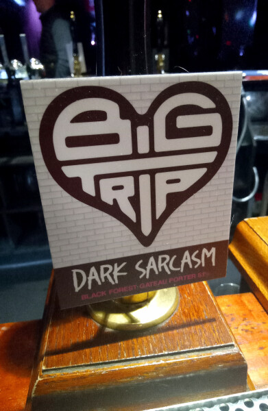Big Trip Brewery Dark Sarcasm