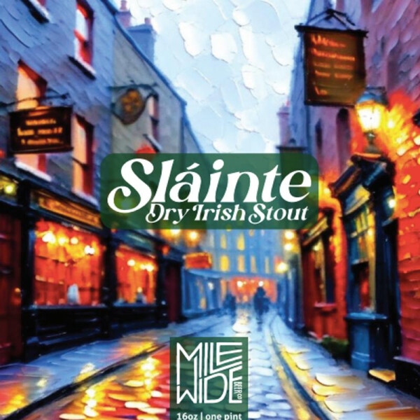 Mile Wide Beer Co. Sláinte
