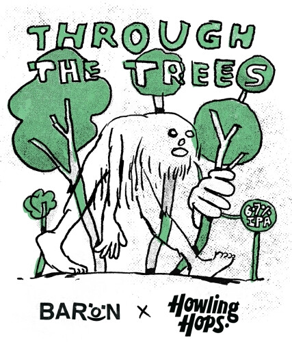 Baron Brewing Through The Trees