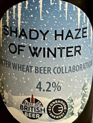 Stonehouse Brewery Shady Haze Of Winter