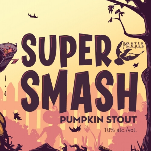 Martin House Brewing Company Super Smash