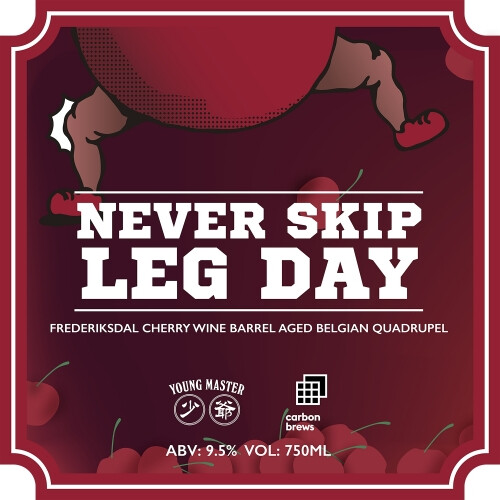 Young Master Brewery 少爺釀酒廠 Never Skip Leg Day