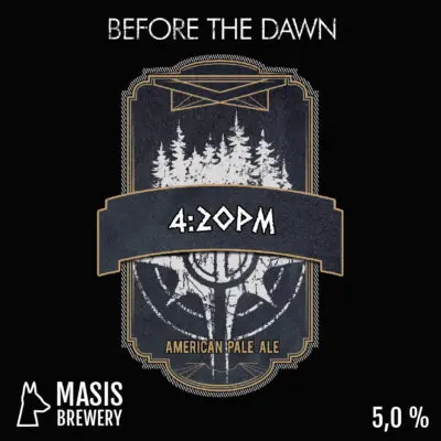 Masis Brewery Before the Dawn: 4:20PM