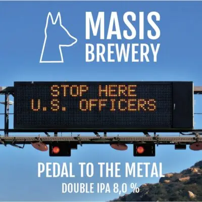 Masis Brewery Pedal to the Metal