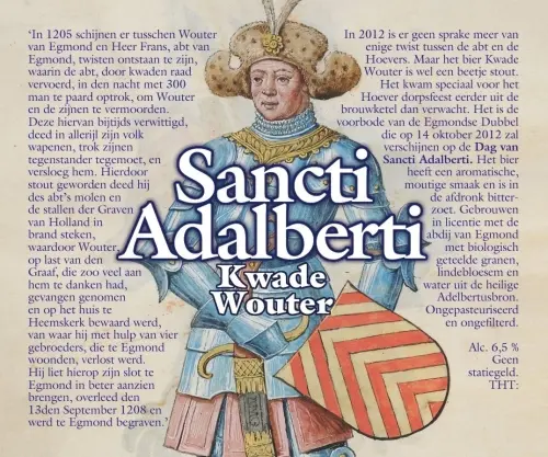 Brouwerij Egmond Sancti Adalberti Kwade Wouter