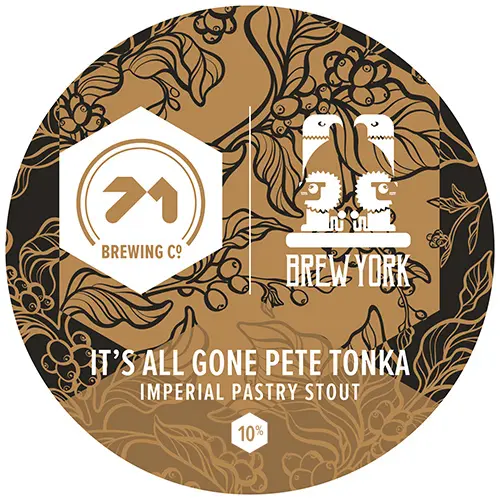71 Brewing It's All Gone Pete Tonka