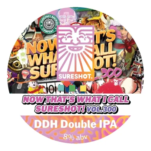 Sureshot Brewing Company Now That's What I Call Sureshot! Vol.300