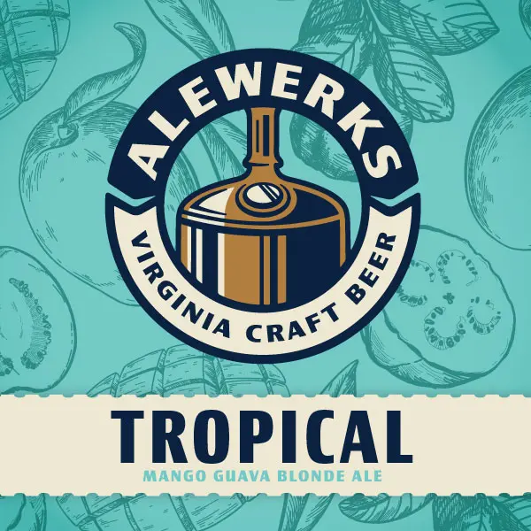 AleWerks Brewing Company Tropical