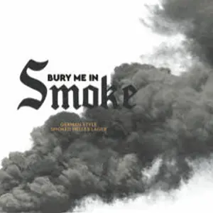 Lasting Brass Brewing Company Bury Me In Smoke